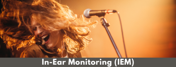 In-Ear Monitoring IEM